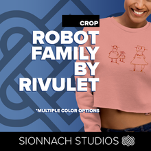 Load image into Gallery viewer, Robot Family Crop Sweatshirt - Design by Rivulet