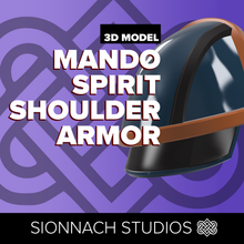 Load image into Gallery viewer, Space Wars Mandalorian Spirit Pauldrons - STL Files for 3D Printing